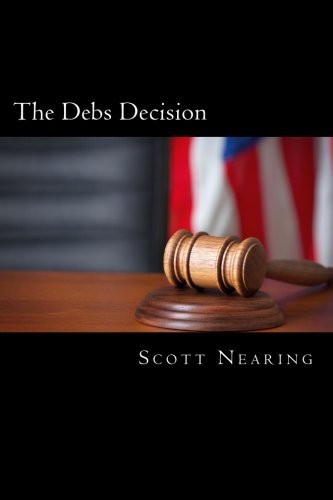 The Debs Decision